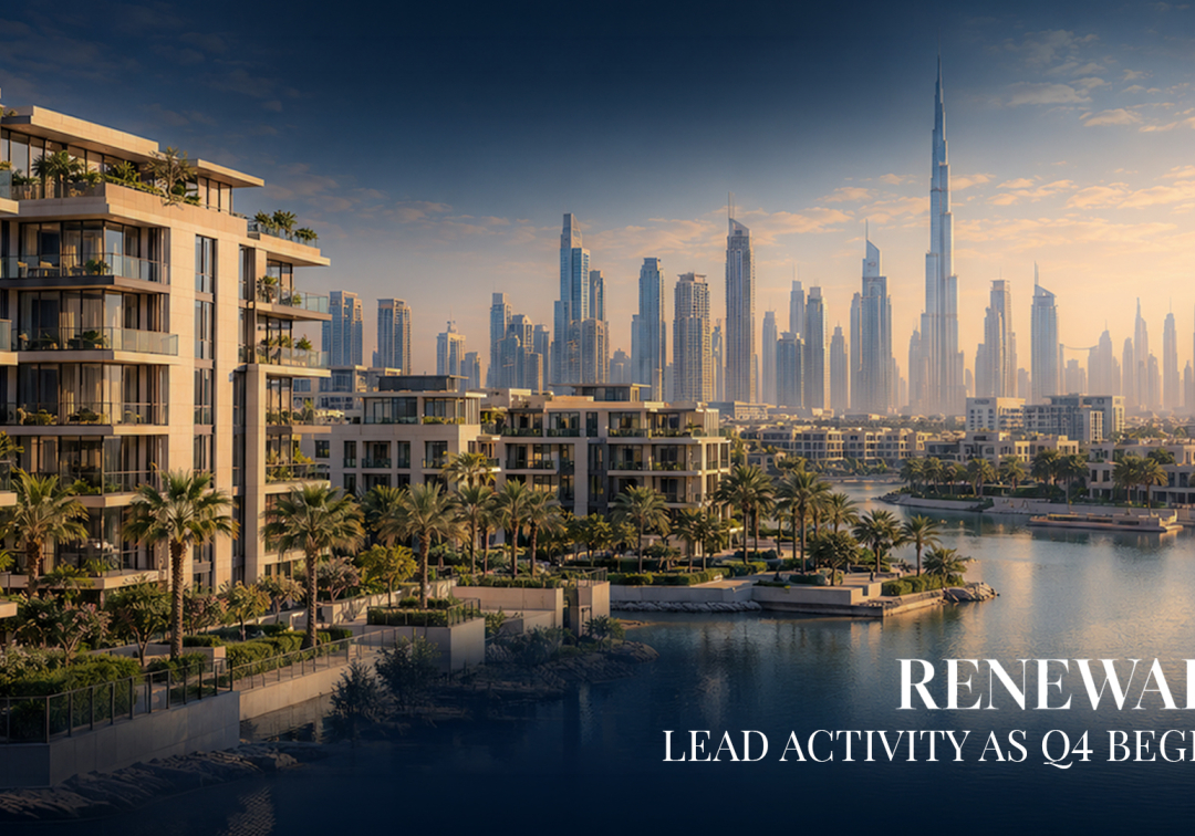 Dubai Rental Market: Renewals Lead Activity as Q4 Begins